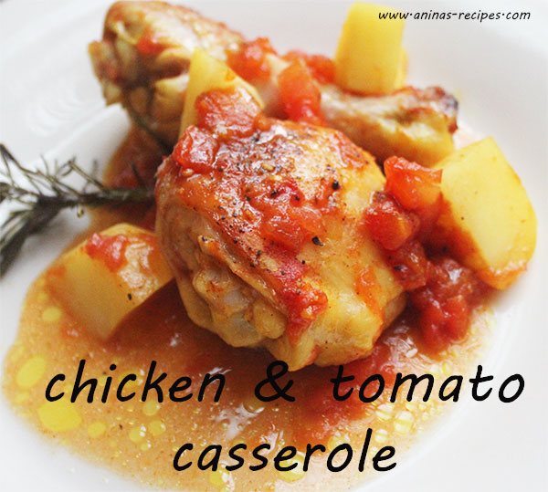 Chicken and Tomato Casserole aninas recipes